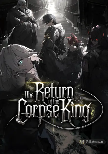 The Return of the Corpse King
