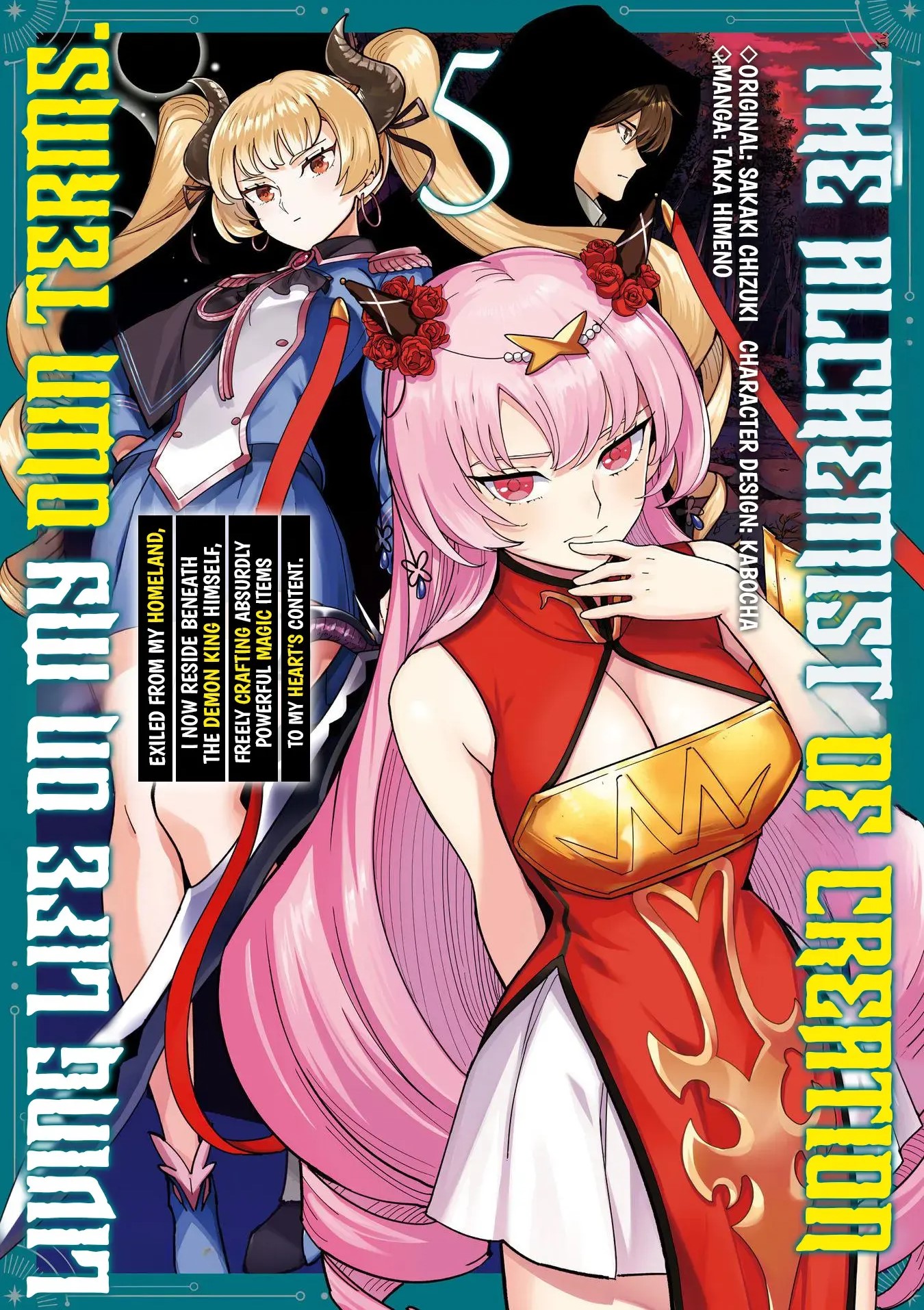 The Creation Alchemist Enjoys Freedom: If I Am Exiled From My Hometown, I Can Make Magic Items With Transcendent Effects at the Knees of the Demon Lord