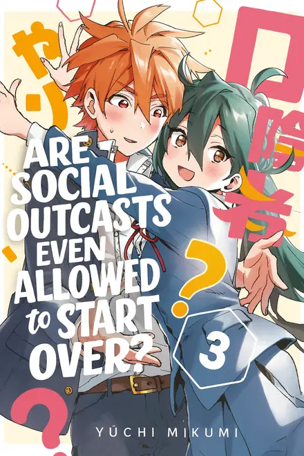 Are Social Outcasts Even Allowed to Start Over?