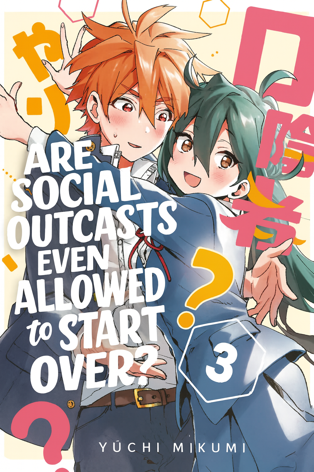 Are Social Outcasts Even Allowed to Start Over?