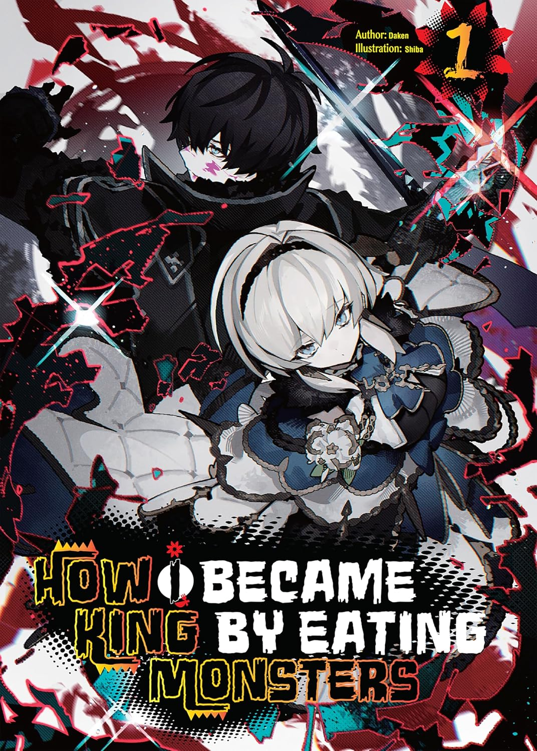 How I Became King by Eating Monsters