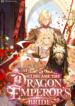 At 5, i became the dragon emperor’s bride cover philia