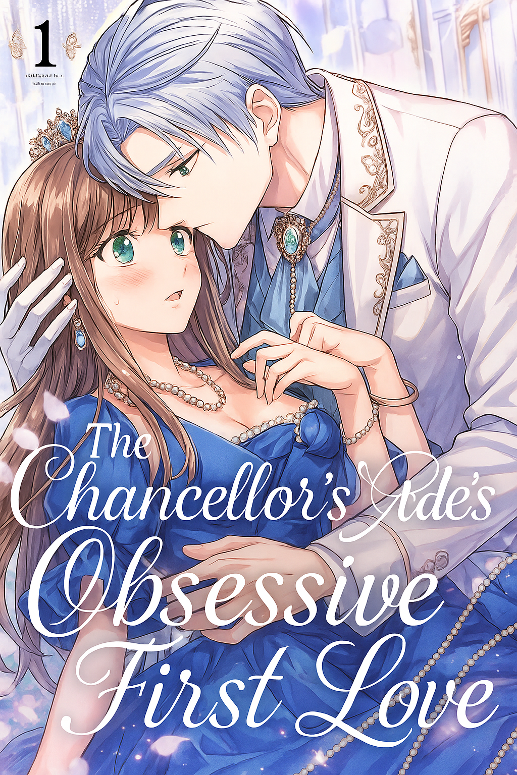 The Chancellor’s Aide’s Obsessive First Love