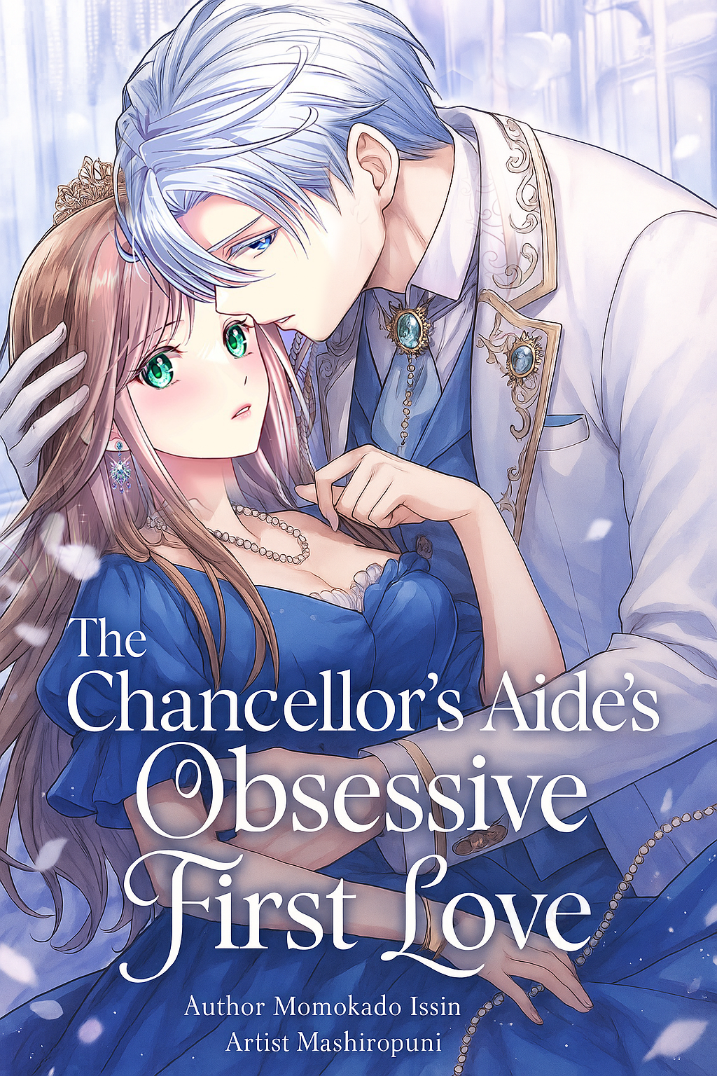 The Chancellor’s Aide’s Obsessive First Love